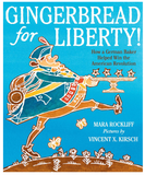 gingerbread for liberty christopher ludwick book
